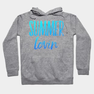 Summer Lovin' Summer vibes Hoodie